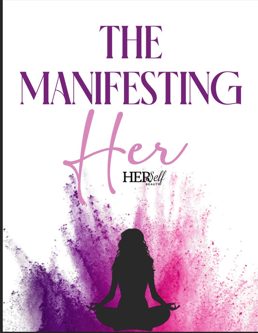 The Manifesting Her E-Book